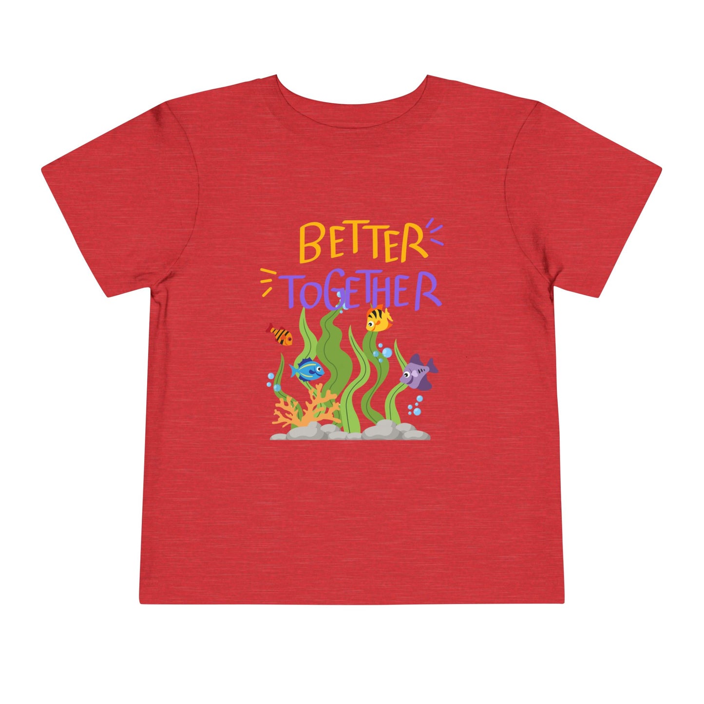 Toddler Tee — "Better Together" Underwater Sea Life Shirt