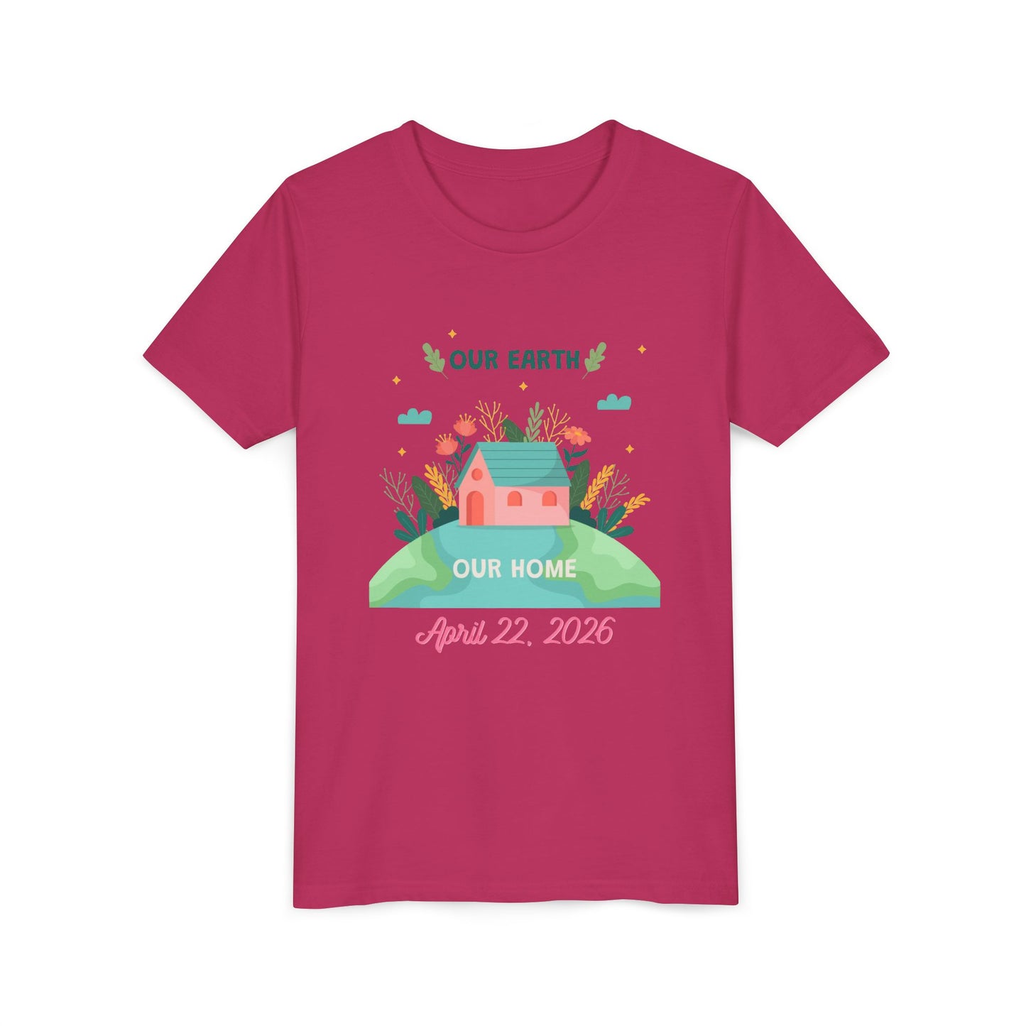 Youth Earth Day Tee - "Our Earth Our Home" Kids Short Sleeve Shirt (April 22, 2026)