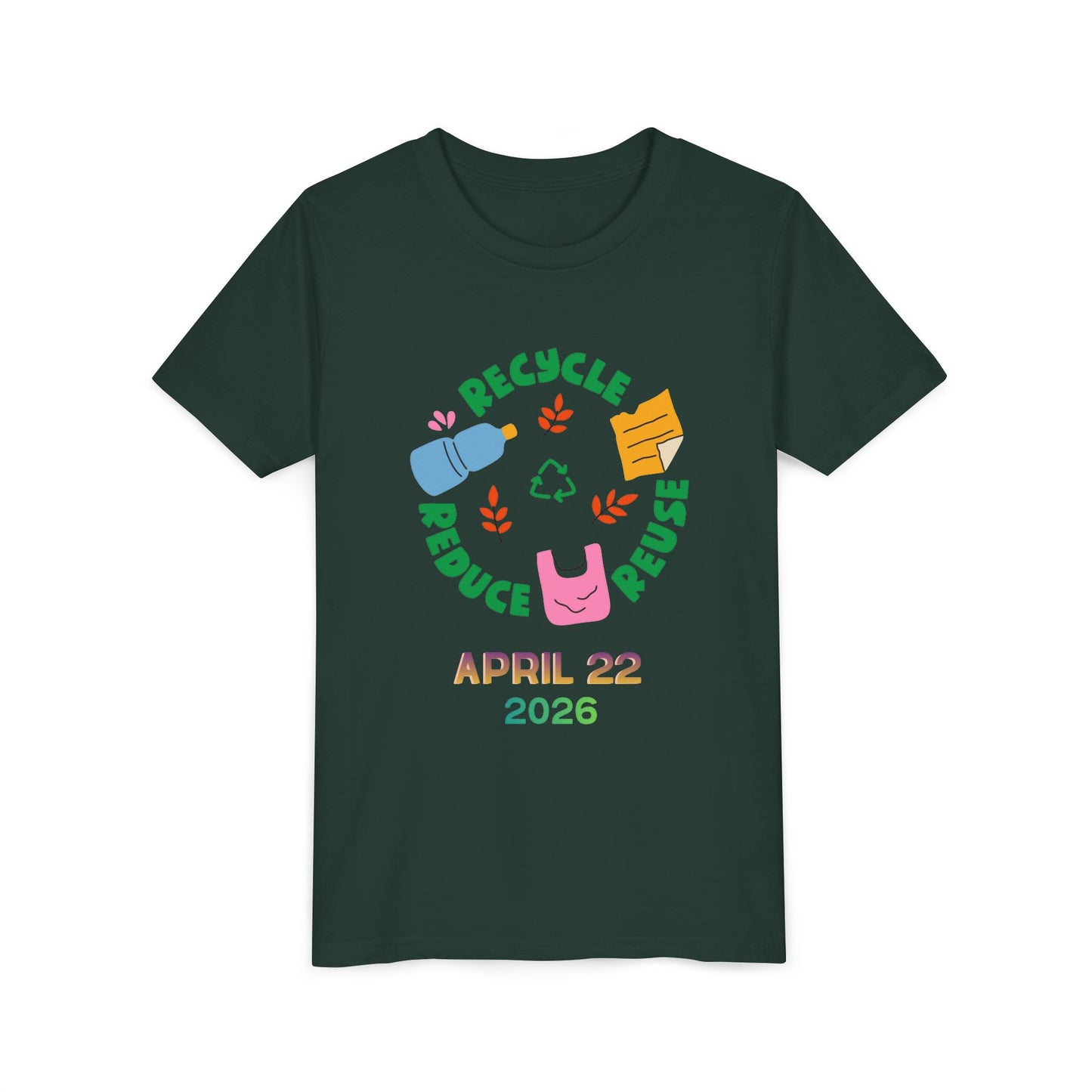 Youth Earth Day Tee – "Recycle Reduce Reuse" April 22 2026