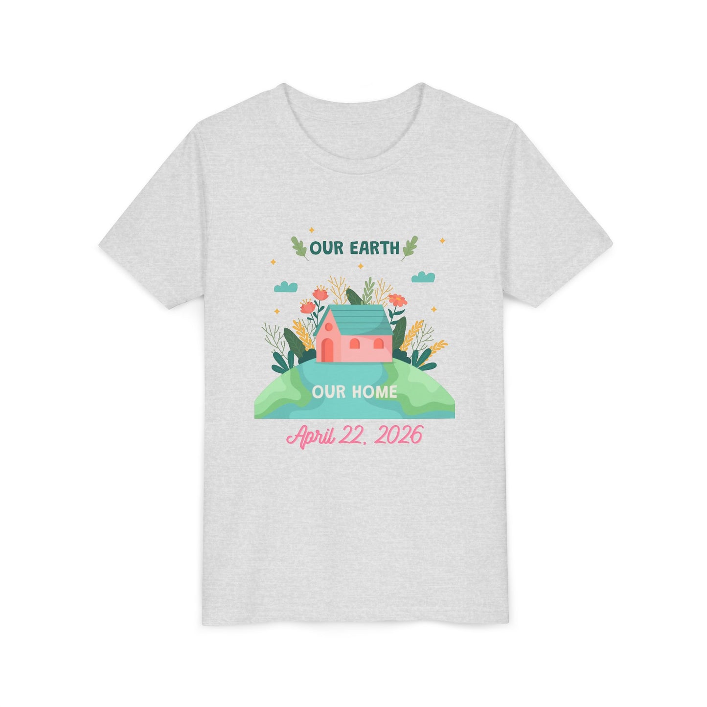 Youth Earth Day Tee - "Our Earth Our Home" Kids Short Sleeve Shirt (April 22, 2026)