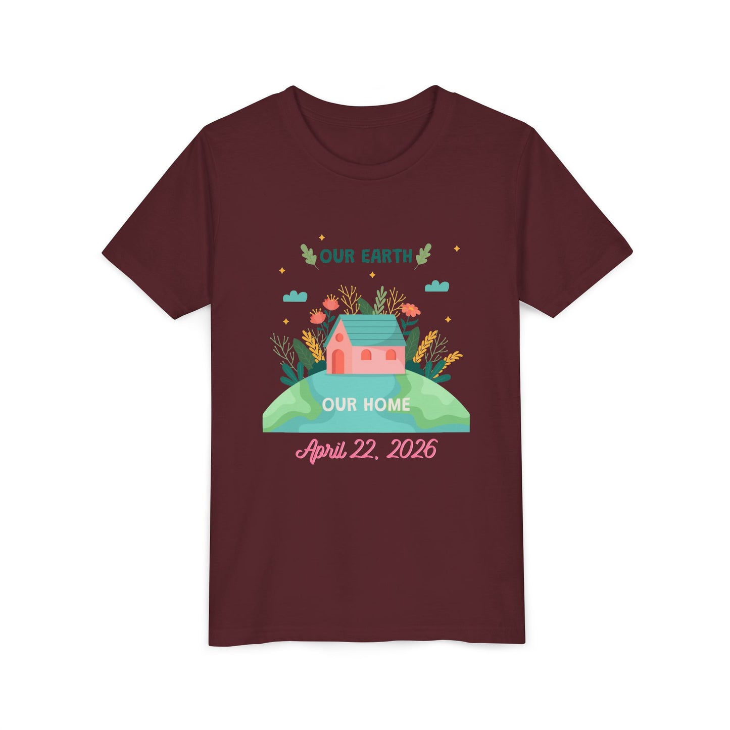 Youth Earth Day Tee - "Our Earth Our Home" Kids Short Sleeve Shirt (April 22, 2026)