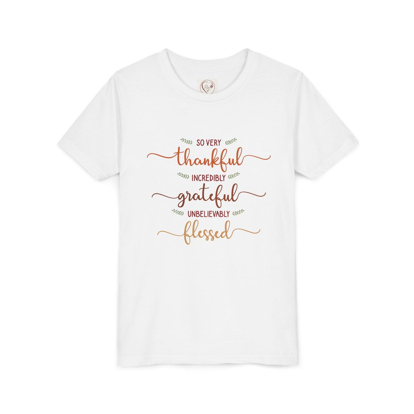 Youth Tee - "So Very Thankful, Incredibly Grateful, Unbelievably Blessed" Inspirational Kids Shirt Printify