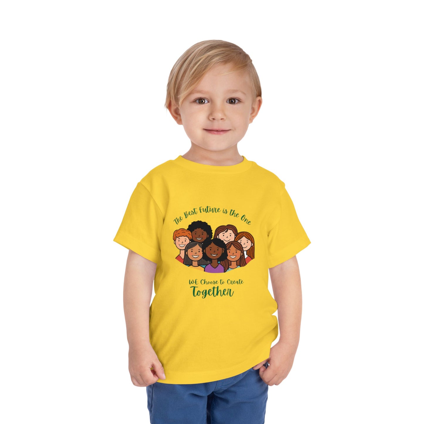 Toddler Tee — "We Choose to Create Together" Multicultural Kids Shirt