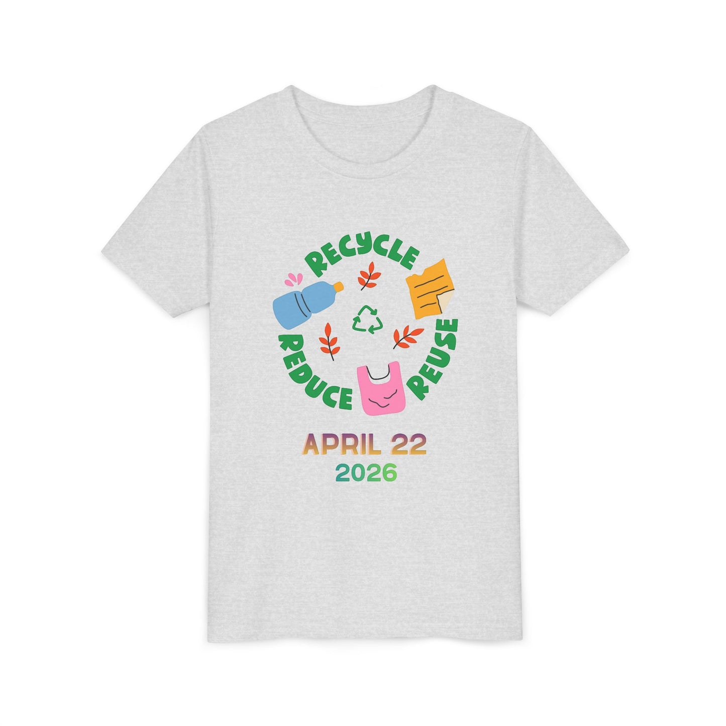 Youth Earth Day Tee – "Recycle Reduce Reuse" April 22 2026