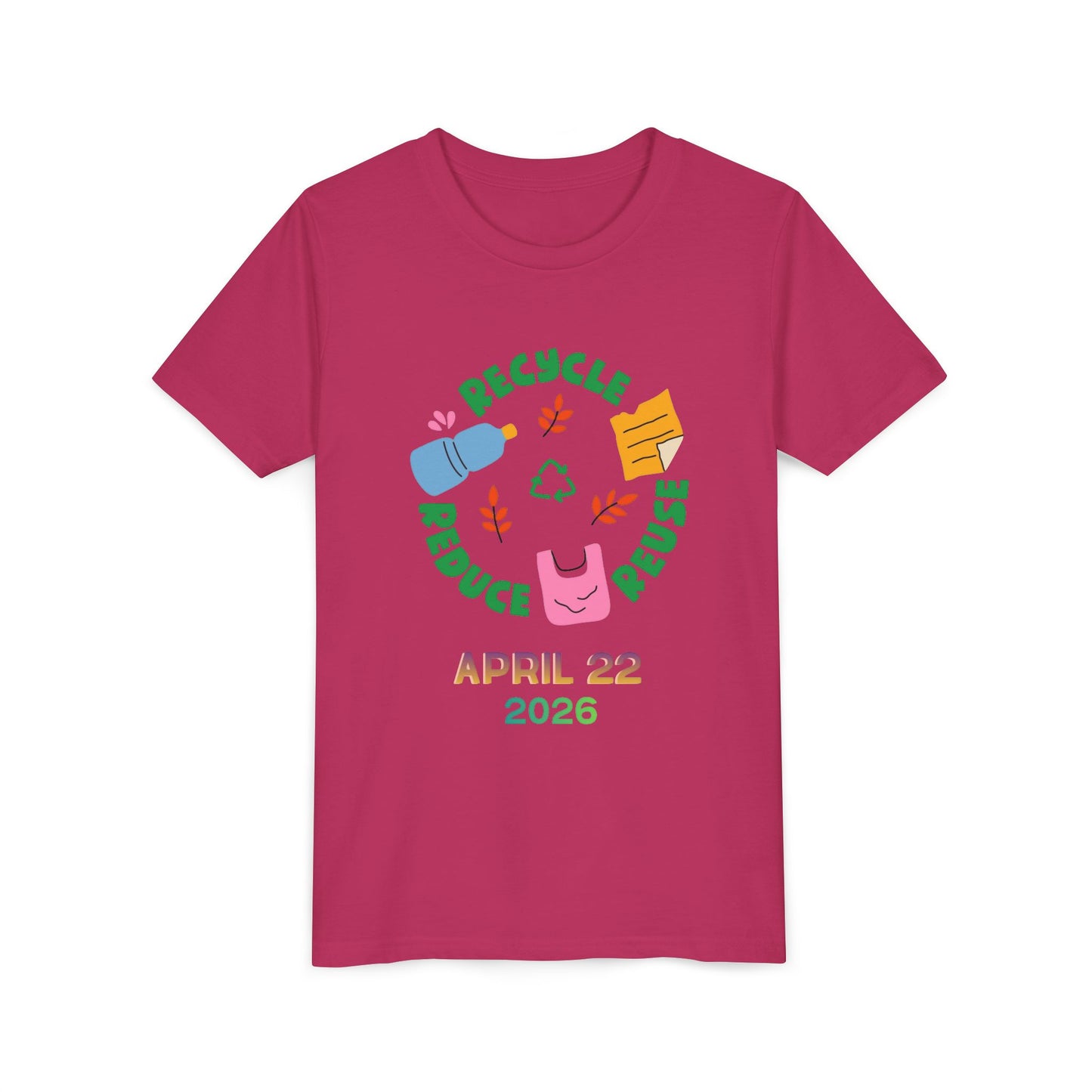 Youth Earth Day Tee – "Recycle Reduce Reuse" April 22 2026