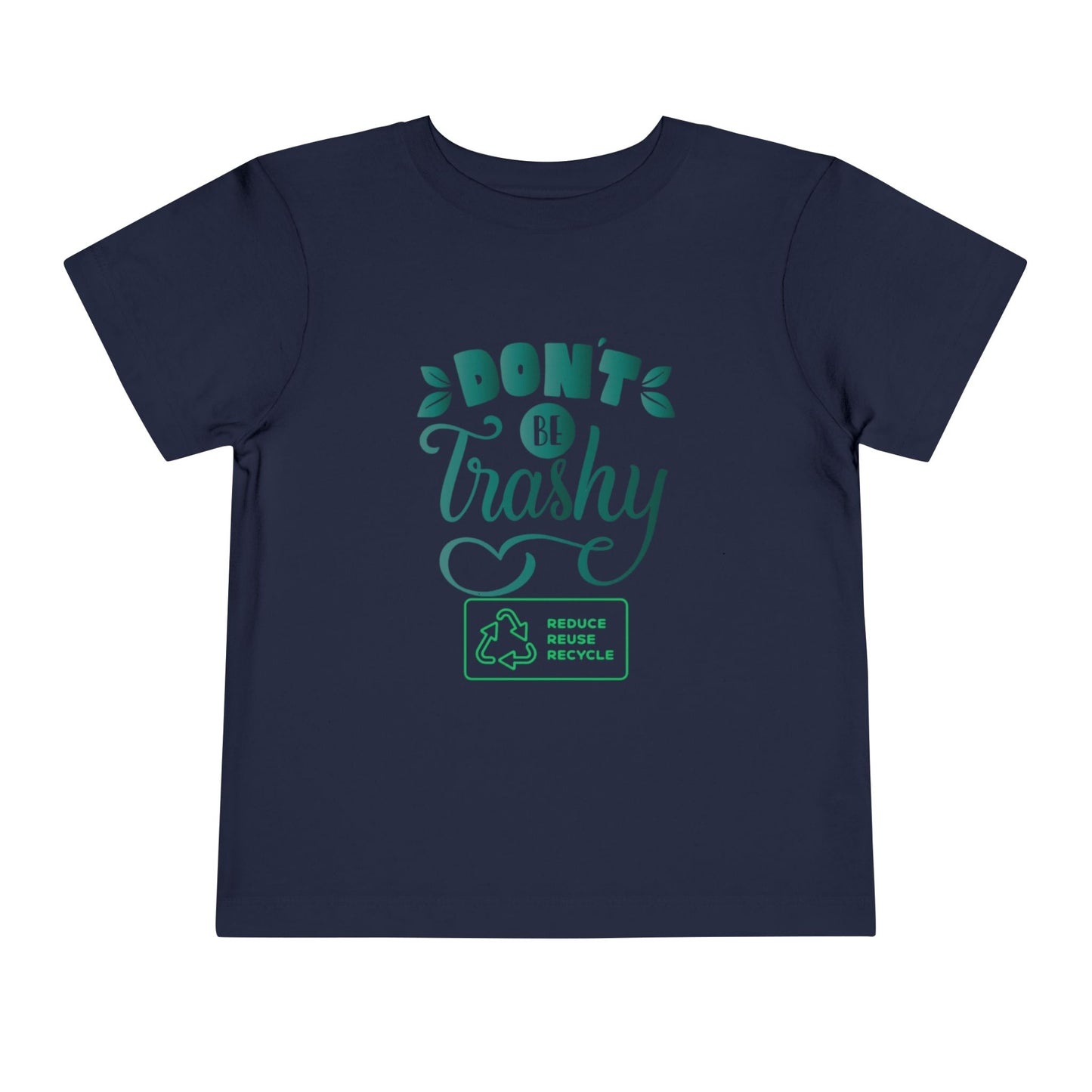Soft cotton toddler tee with Don't Be Trashy message and recycle badge. Perfect for Earth Day celebrations and eco-friendly kids. Sizes 2T-5T.
Navy