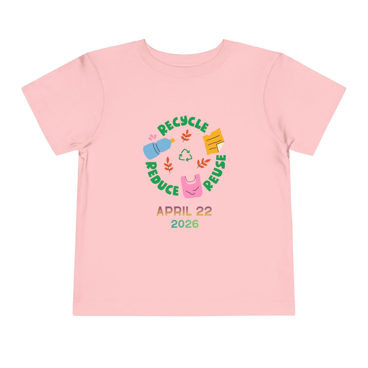 Soft cotton toddler tee with Recycle Reduce Reuse icons and April 22 2026 date. Perfect for Earth Day celebrations and eco-friendly kids. Sizes 2T-5T. Pink