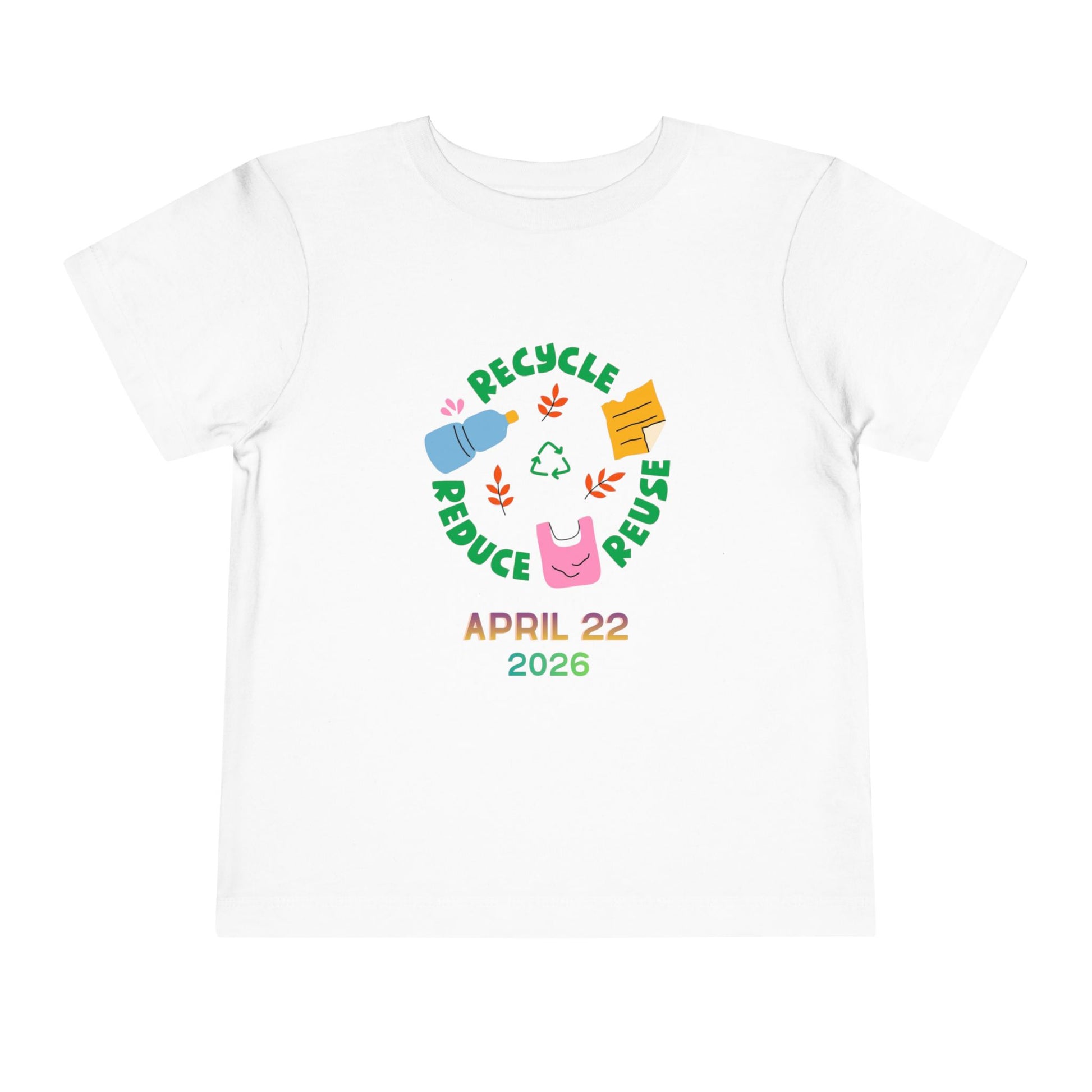 Soft cotton toddler tee with Recycle Reduce Reuse icons and April 22 2026 date. Perfect for Earth Day celebrations and eco-friendly kids. Sizes 2T-5T. White